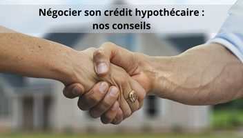 3 conseils pour un prêt hypothécaire avantageux